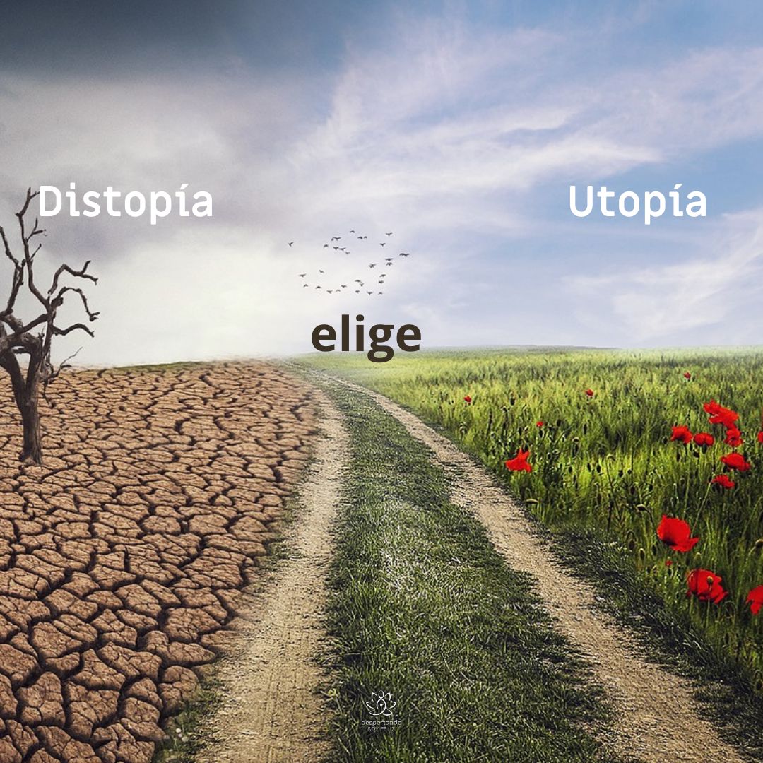Distopía o Utopía ¿qué eliges?